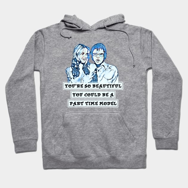 You’re So Beautiful - Flight of the Conchords Hoodie by Kitta’s Shop